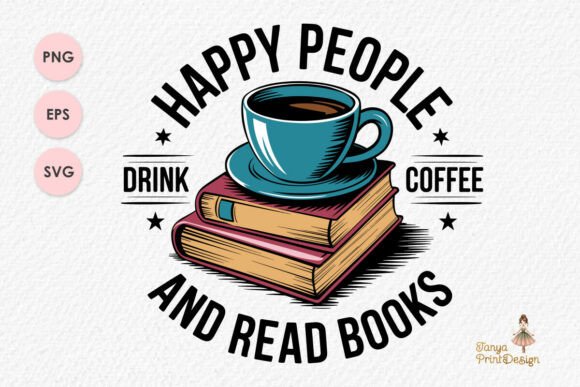 Download Drink Coffee Read Books Quote PNG SVG - Premium Resources